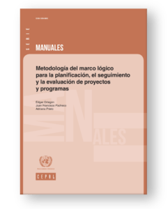 Metodología del marco lógico para la planificación, el seguimiento y la evaluación de proyectos y programas