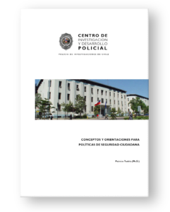 Conceptos y orientaciones para políticas de seguridad ciudadana