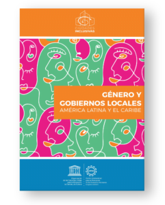 Género y Gobiernos Locales en America Latina y el Caribe