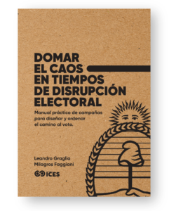 Domar el caos en tiempos de disrupción electoral